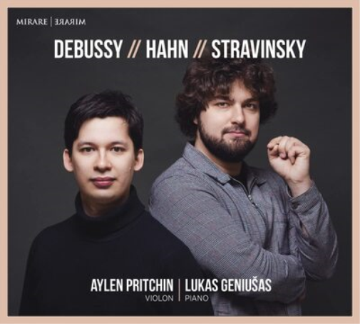 Aylen Pritchin: Debussy/Hahn/Stravinsky