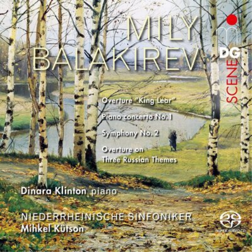 Mily Balakirev: Overture 'King Lear'/Piano Concerto No. 1/...