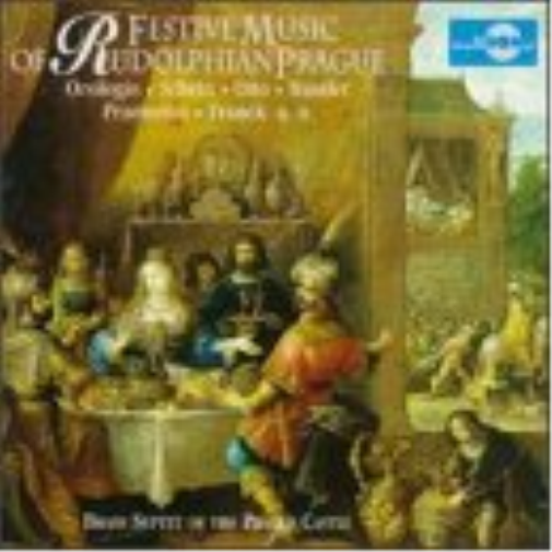 Festive Music of Rudolphian Prague
