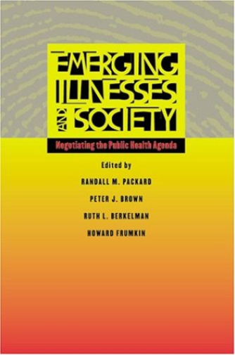 Emerging Illnesses and Society