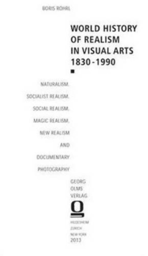 World History of Realism in Visual Arts 1830-1990