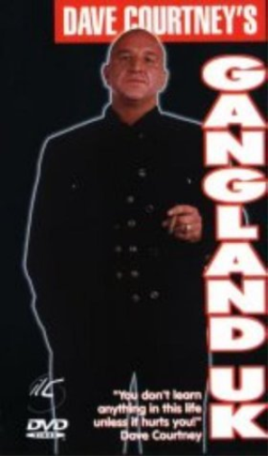 Dave Courtney's Gangland UK