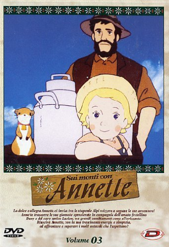 Sui Monti con Annette vol.3 episodi dal 13 al 18
