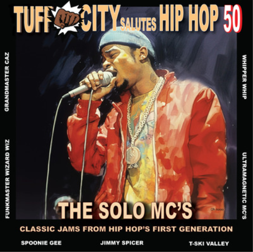 Tuff City Salutes Hip Hop 50: The Solo MCs (Half Red/Half