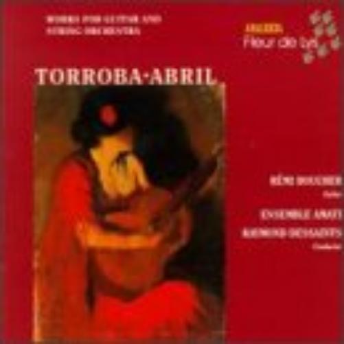 Federico Moreno Torroba / Anton Abril - Works For Guitar And String