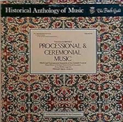 Processional and Ceremonial Mu