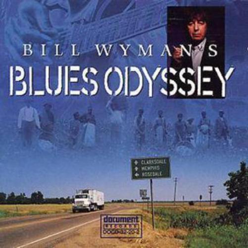 Bill Wyman's Blues Odyssey