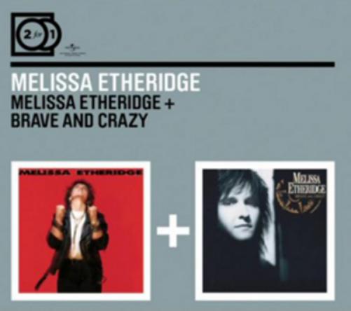 Melissa Etheridge/Brave and Crazy