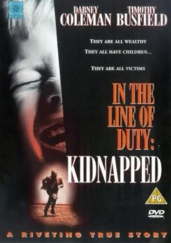 In The Line Of Duty: Kidnapped