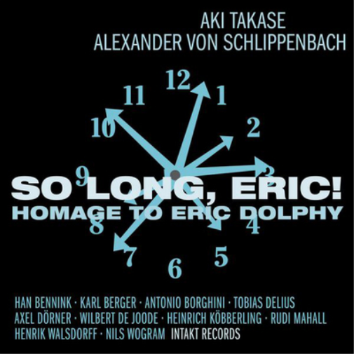So Long, Eric!: Homage to Eric Dolphy