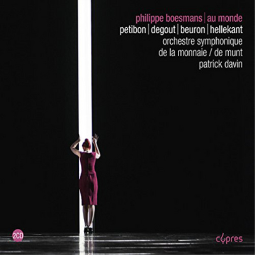 Philippe Boesmans: Au Monde