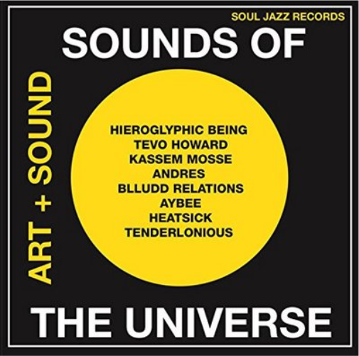 Sounds of the Universe: Art + Sound 2012-15 - Volume 1
