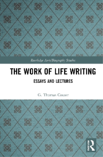 The Work of Life Writing