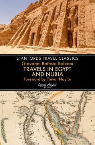 Travels in Egypt & Nubia (Stanfords Travel Classics