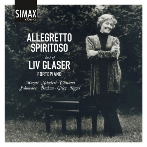 Liv Glaser: Allegretto Spiritoso: The Best of Liv Glaser