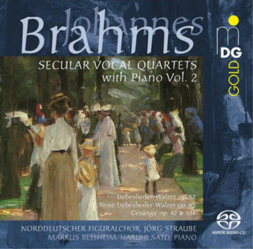 Brahms: Secular Vocal Quartets With Piano - Volume 2