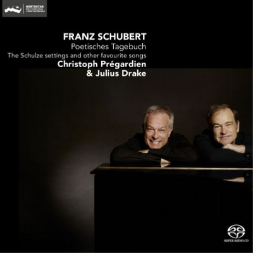 Franz Schubert: Poetisches Tagebuch: The Schulze Settings and Other Favourite Songs