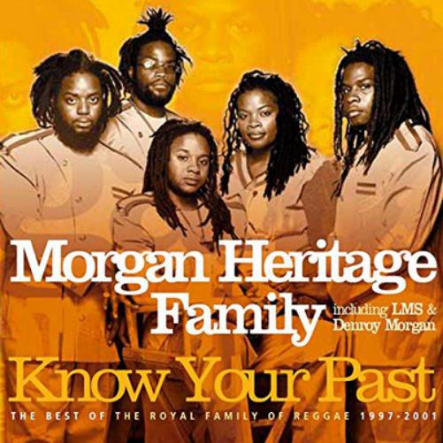 Know Your Past: The Best of the Royal Family of Reggae 1997-2001