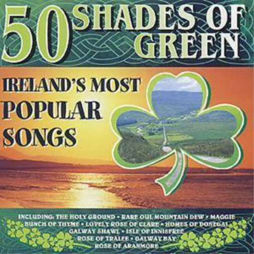 50 Shades of Green: Ireland's Most Popular Songs