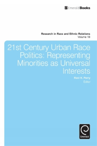 21st Century Urban Race Politics