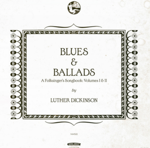 Blues & Ballads (A Folksinger's Songbook) - Volume I & II