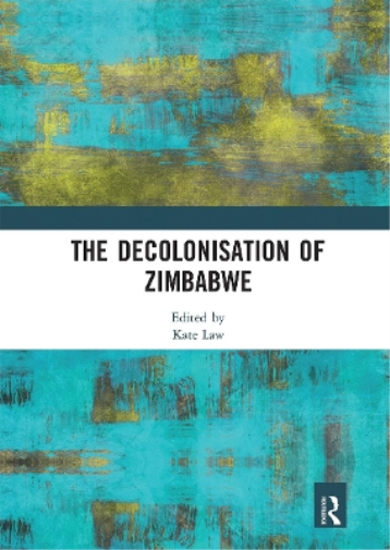 The Decolonisation of Zimbabwe