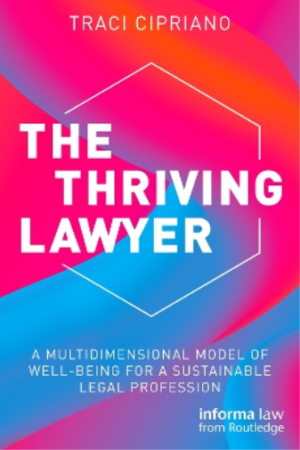 The Thriving Lawyer