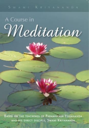 Course in Meditation