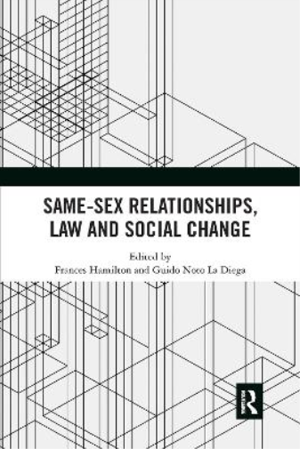 Same-Sex Relationships, Law and Social Change