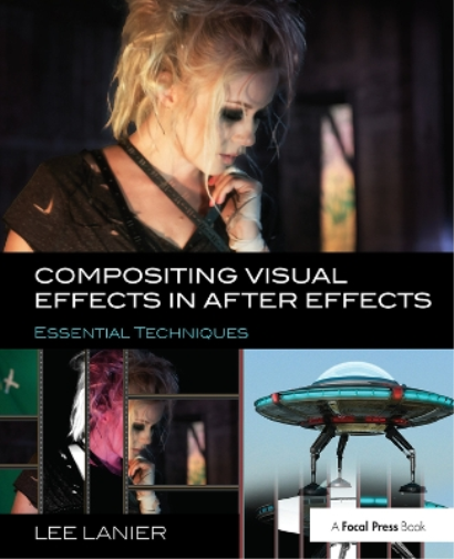 Compositing Visual Effects in After Effects