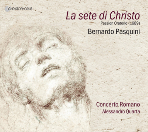 Bernardo Pasquini: La Sete Di Christo