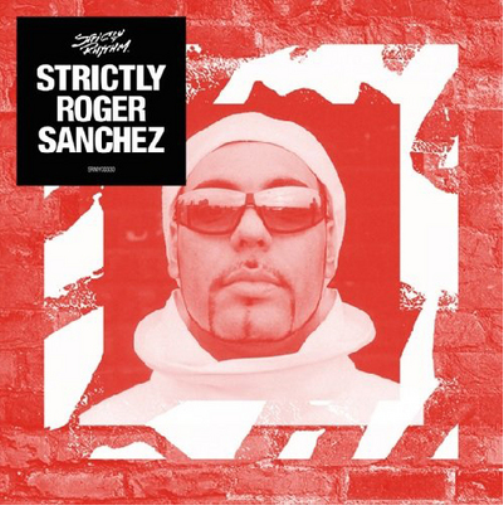 Strictly Roger Sanchez