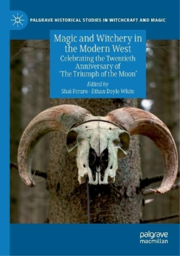 Magic and Witchery in the Modern West