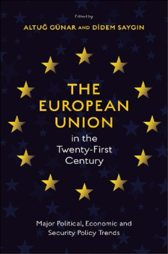 The European Union in the Twenty-First Century