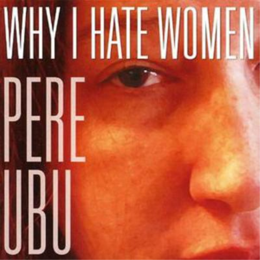 Why I Hate Women