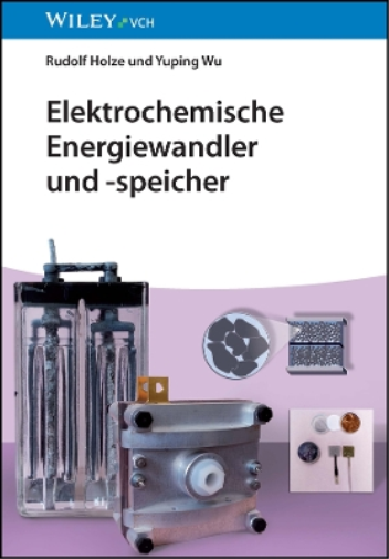 Elektrochemische Energiewandler und -speicher