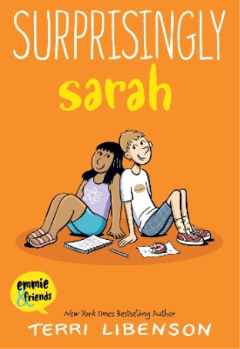 Emmie & Friends: Surprisingly Sarah