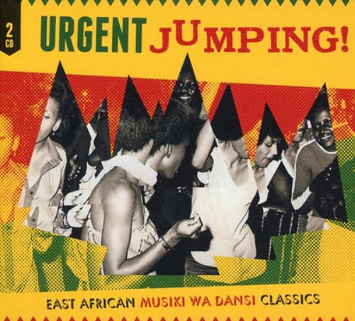 Urgent Jumping!: East African Musiki Wa Dansi Classics