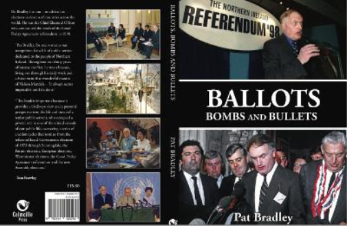 Ballots, bombs and bullets