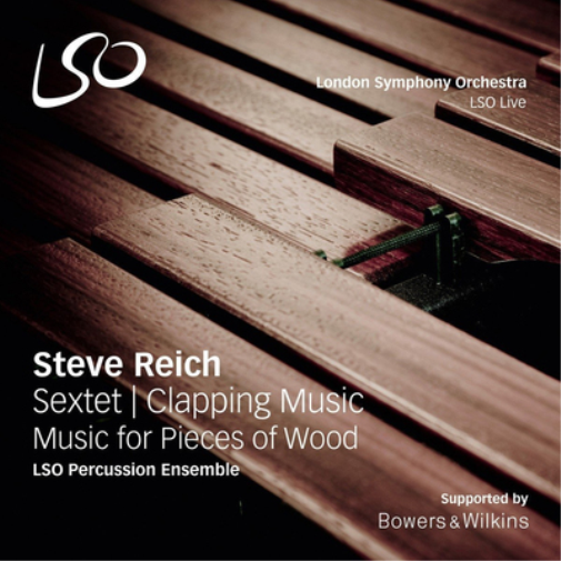 Steve Reich: Sextet/Clapping Music/Music for Pieces of Wood