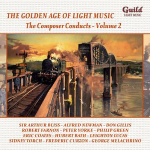 The Composer Conducts - Volume 2