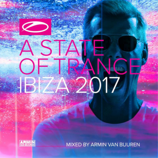 A State of Trance: Ibiza 2017 - Mixed By Armin Van Buuren