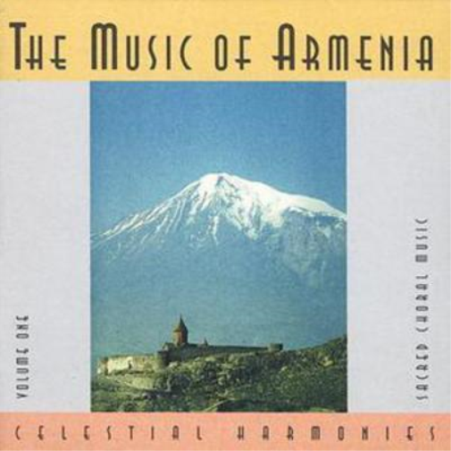 Music of Armenia Vol. 1 - Sacred Choral Music