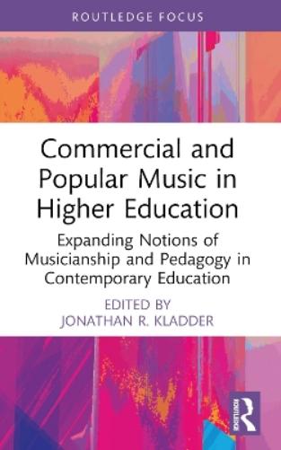 Commercial and Popular Music in Higher Education