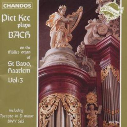 Piet Kee Plays Bach On the Muller Organ of St Bavo, Haarlem - Volume 3