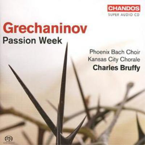 Grechaninov: Passion Week