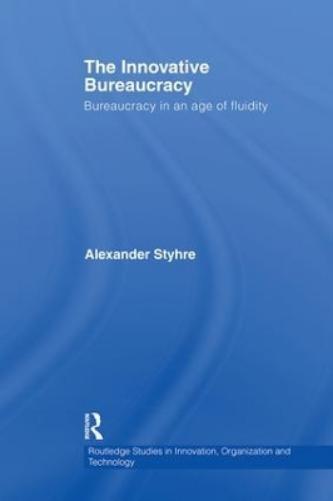 The Innovative Bureaucracy