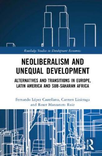 Neoliberalism and Unequal Development