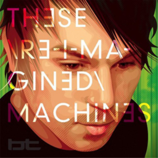 These Re-imagined Machines