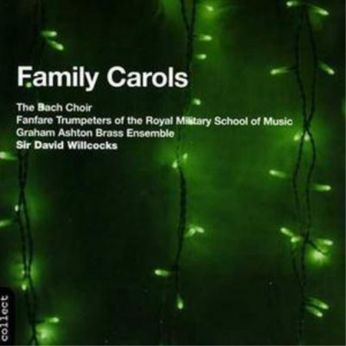 Family Carols (Willcocks, the Bach Choir)